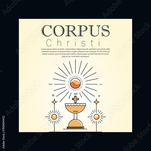 Corpus christi celebration vector illustration featuring a chalice, host, and radiating light symbolizing the holy sacrament