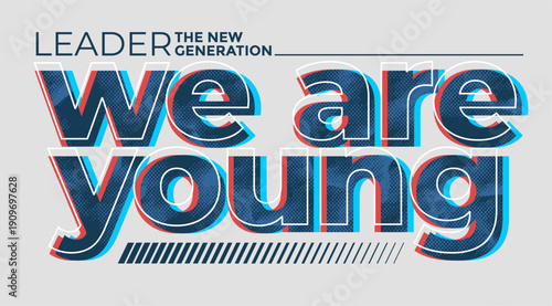 Modern and stylish typography slogan. Colorful abstract design vector illustration for print t shirt, typography, apparels, background, poster, banners and other uses.