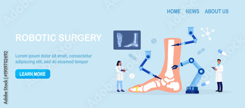 Robot arms operating healing foot, ankle joint. Robotic surgery. Machine surgeon and disease diagnostics. Lower extremity disease, rheumatism, osteoarthritis. Medical technologies innovation
