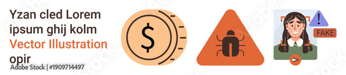 Financial security, cybersecurity, online fraud, content mis, data protection, digital awareness. Circular dollar sign icon, warning triangle with bug fake identity concept. Financial security