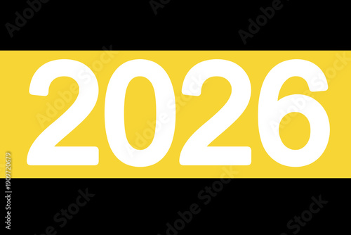 Happy New Year Greeting Banner. Elegant Color 2026  Year Typography. New opportunity, challenge and strategy.plans, goals and visions in business for year 2026.New Year poster design
