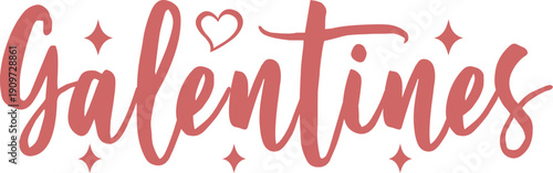 Galentine valentine typography text on plain white transparent isolated background for card, shirt, hoodie, sweatshirt, apparel, tag, mug, icon, poster or badge