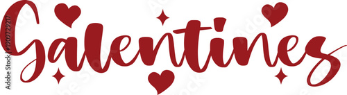 Galentine valentine typography text on plain white transparent isolated background for card, shirt, hoodie, sweatshirt, apparel, tag, mug, icon, poster or badge