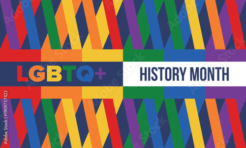 LGBTQ+ history month. Pride Month. Lesbian Gay Bisexual Transgender. Celebrated annual. LGBT flag. Rainbow love concept. Human rights and tolerance. Poster, card, banner and background. Vector