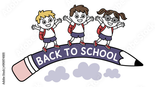 Three happy and diverse children cheerfully stand on a giant pencil with the message "BACK TO SCHOOL".