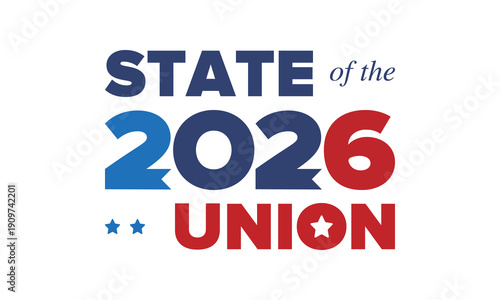 State of the Union Address in United States. Annual deliver from the President of the US address to Congress. Speech President. Patriotic american elements. Poster, card, banner, background. Vector