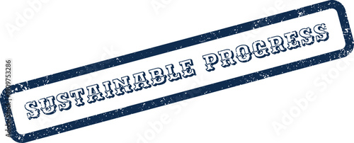 Eco Friendly Green Initiative Sustainable Progress Message on Distressed Stamp