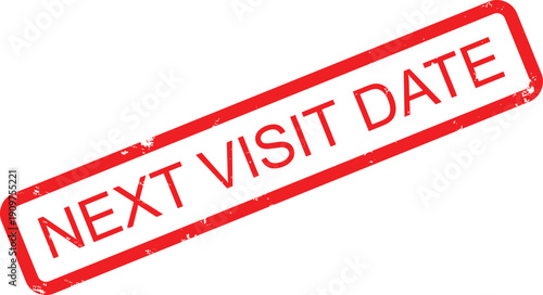 NEXT VISIT DATE RUBBER STAMP