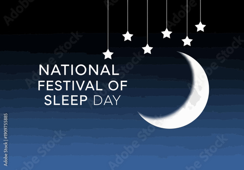 National festival of sleep day with crescent moon