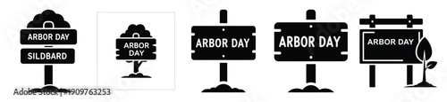 National Arbor Day signboard vector icon set. Arbor Day creative concept and Simple illustration, icon design solid black color with white background.