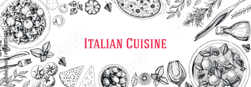 Italian cuisine top view. Italian food menu design. Engraving style illustration. Vintage hand drawn sketch vector illustration.