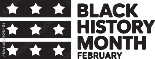Black History Month February with white stars on three horizontal black bars graphic