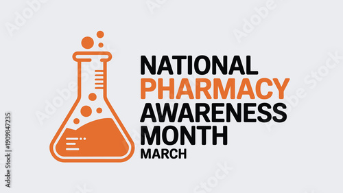 National Pharmacy Awareness Month March Graphic with Beaker Icon for Pharmaceutical Science and Medication Safety Education