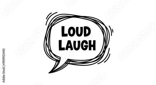 Loud Laugh Text in Comic Speech Bubble Expressing Strong Amusement on Isolated White Background