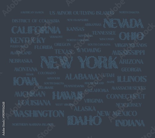 Names of all the U.S. states. The United States of America - USA states. New york, Idaho, Washington, California, Iowa, Hawaii, Indiana, Illinois, Nevada, Florida, Michigan...
