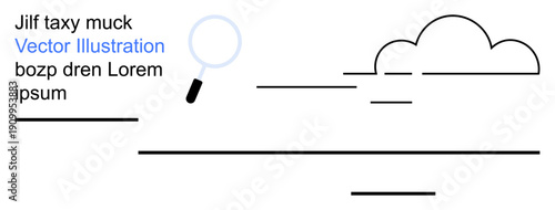 Data analysis, information search, creativity, cloud computing, minimalism, education. Black lines with a magnifying glass, cloud and text. Data analysis and information search concepts