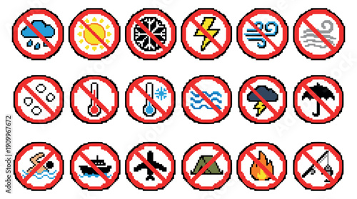 Collection of pixel art prohibition signs showing various weather conditions and outdoor activities, created in a retro 8-bit video game style for warnings and restrictions