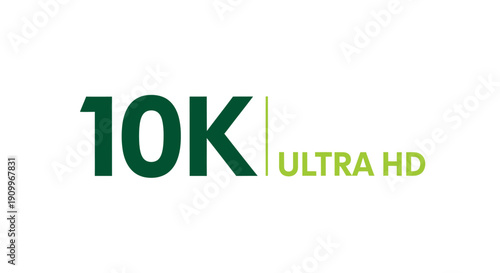 10K Ultra HD Resolution Technology Concept.