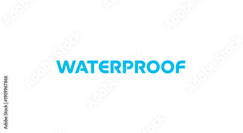 Waterproof text graphic with blue letters on white background.