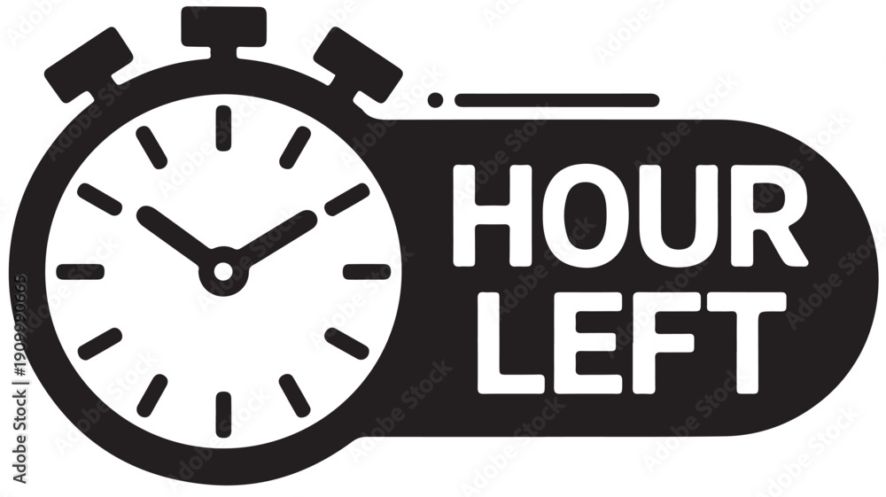 Obraz premium Last Hour Countdown Timer with Stopwatch and Bold Text - Hour Left