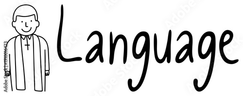 Priest next to cursive “Language” text, minimalist illustration, educational or linguistic theme, vector design, communication symbol.