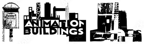 Stylized cityscape logo featuring “ANIMATION BUILDINGS” text, vintage postbox, and abstract architectural forms, halftone texture, black and white vector design.