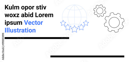 Global connectivity, innovation, industry, teamwork, process optimization, modern business concepts. Globe surrounded by stars and gear icons. Global connectivity and innovation highlighted
