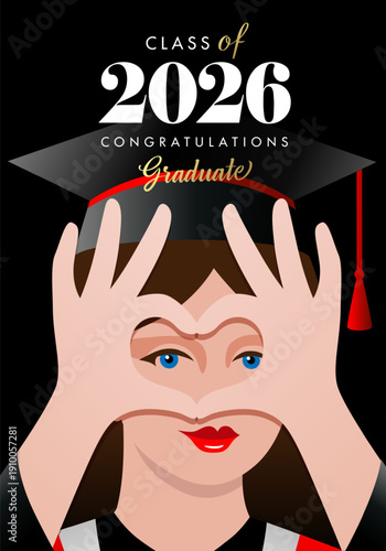 Class of 2026, creative cover with girl holding heart. Graduate girl in graduation robe and academic cap sends heart. Vector design