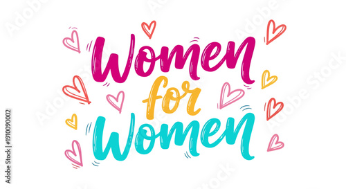 Women for Women A Celebration of Empowerment and Solidarity