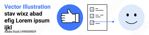 Feedback, task completion, customer satisfaction, approval, productivity, evaluation. A thumbs-up icon, checklist with ticks and happy face. Feedback and customer satisfaction