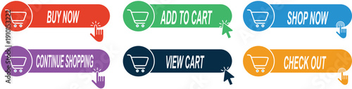 E-commerce Shopping Button Set with Buy Now and Add to Cart, Colorful Web UI UX Design Elements for Online Store, Checkout and View Cart Vector Icons with Hand Cursor