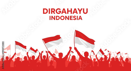 Illustration of a crowd waving Indonesian flags with 'DIRGAHAYU INDONESIA' text on a white background