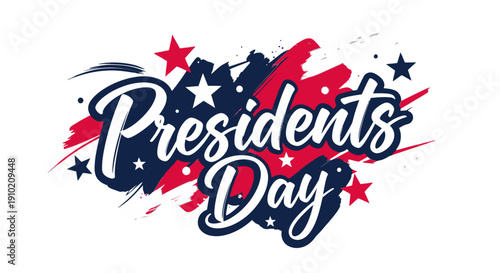 Presidents Day Celebration with Red White and Blue Stars.