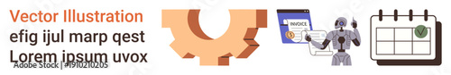 Business operations, workflow automation, robotic process management, invoicing tools, scheduling, and task planning. Cogwheel, robot with invoice and calendar. Workflow automation and business