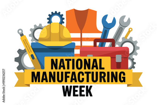A colorful illustration celebrating National Manufacturing Week with tools