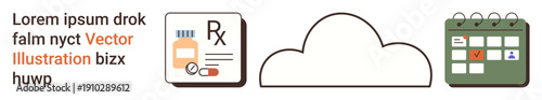Healthcare, cloud storage, pharmacy management, digital scheduling, data accessibility, medication reminder. Prescription icon, cloud outline and calendar symbol. Healthcare and cloud storage