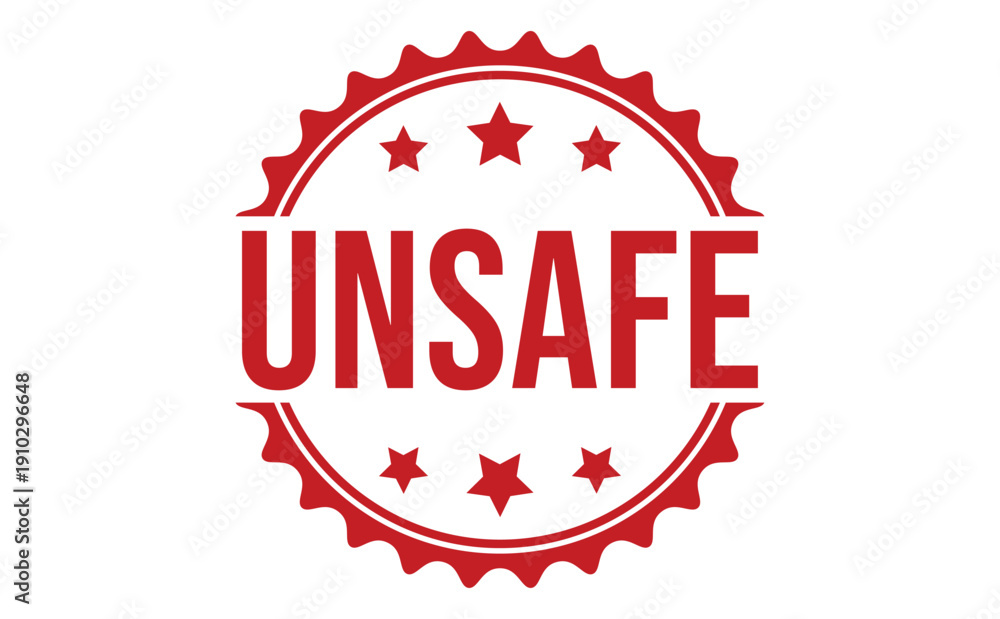 Obraz premium Red circular stamp with the word unsafe and stars