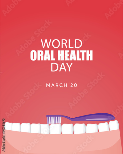 World Oral Health Day poster with toothbrush and healthy teeth vector poster