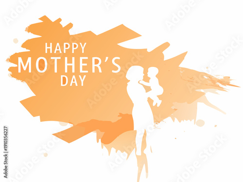 A mother and child silhouette with a happy mother s day message