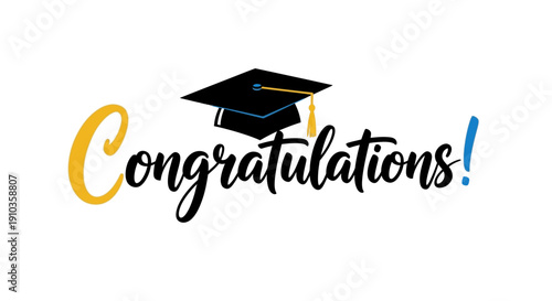 Vibrant 'Congratulations' message adorned with a classic graduation cap, celebrating academic milestones, achievement, and future endeavors
