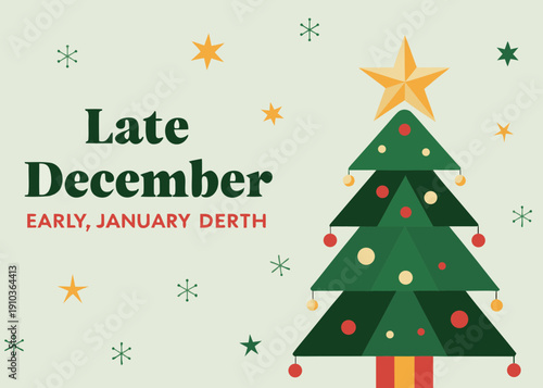 Festive illustration featuring a christmas tree and late december text