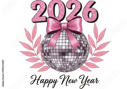 Sparkling 2026 disco ball with pink bow and laurel leaves isolated on transparent background
