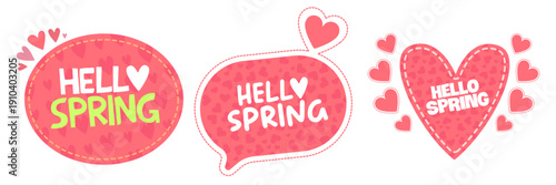 Hello Spring greeting banner with pink heart pattern and stitched border, romantic horizontal header template isolated on white. Hello Spring speech bubble set