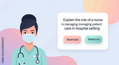 Cartoon nurse wearing mask and stethoscope, with text about patient care
