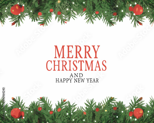 Festive christmas greeting with evergreen branches and red ornaments