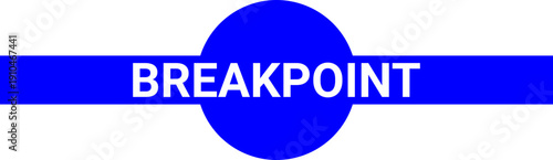 Blue Breakpoint Icon with Central Circle and Horizontal Bar for System Control Design. Text and Horizontal Bar for Critical Pause, Debugging, and Minimalist Design