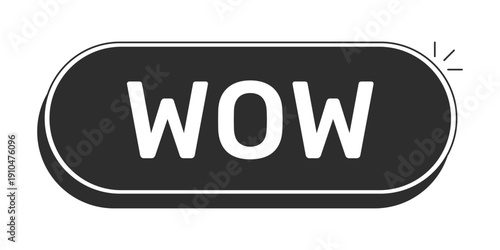 Wow rounded modern black UI element. Amazement excitement expression. Admiration reaction. Impressive viral post. Monochrome clickable button. Flat web CTA with white bold text. Rubik font used