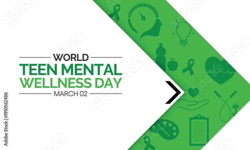 World Teen Mental Wellness Day is observed annually on March 2 to raise awareness, reduce stigma, and promote mental health resources for teenagers. Vector illustration