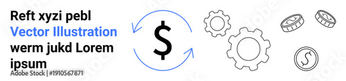 Finance, banking, economic processes, money transfer, automation, and business growth. A dollar sign with arrows, gears and coins. Finance and banking concept