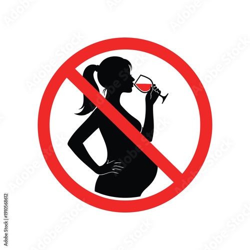 No drinking alcohol during pregnancy warning sign with silhouette  pregnant woman drinking wine icon